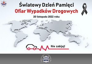 plakat informujący o światowym dniu pamięci ofiar wypadków drogowych