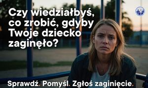 prostokątna grafika. siedzi kobieta i patrzy w aparat. na górze są napisy: Czy wiedziałbyś, co zrobić, gdyby Twoje dziecko zaginęło?